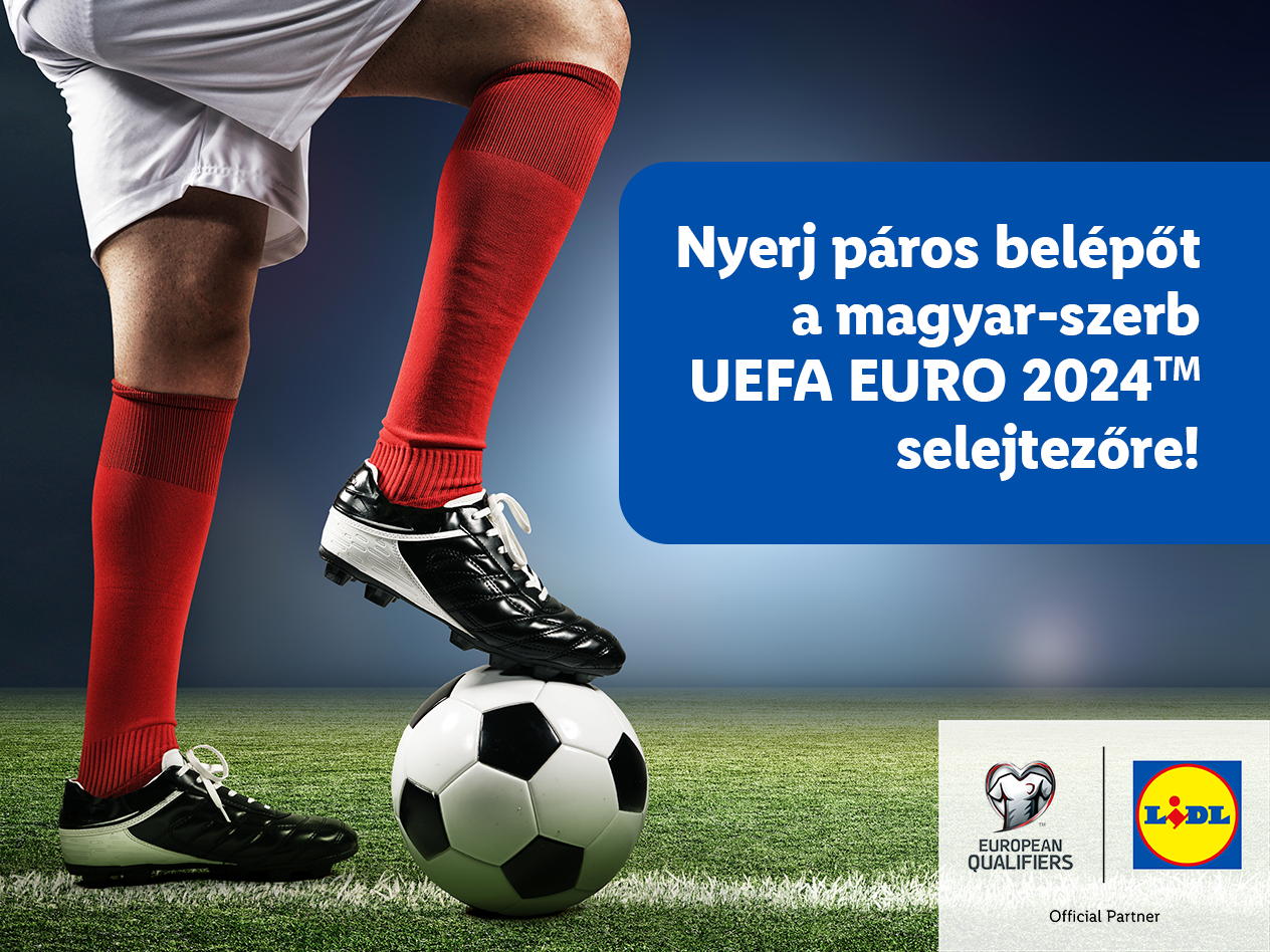 UEFA EURO 2024™️ – 10.14. Magyarország - Szerbia  - Facebook nyereményjáték