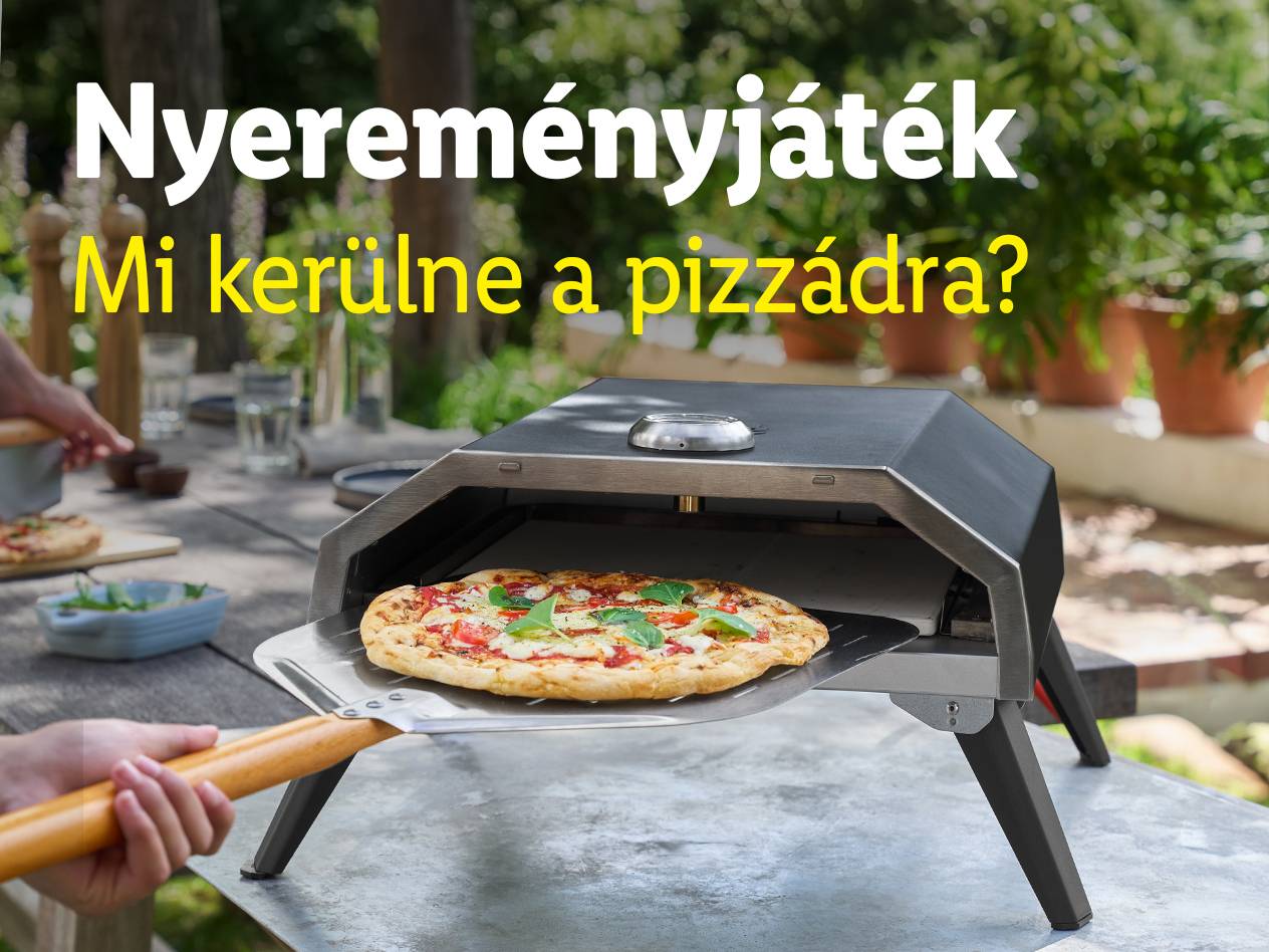Kültéri pizzasütő frissen sült pizzával és felirattal: 'Nyereményjáték – Mi kerülne a pizzádra?'