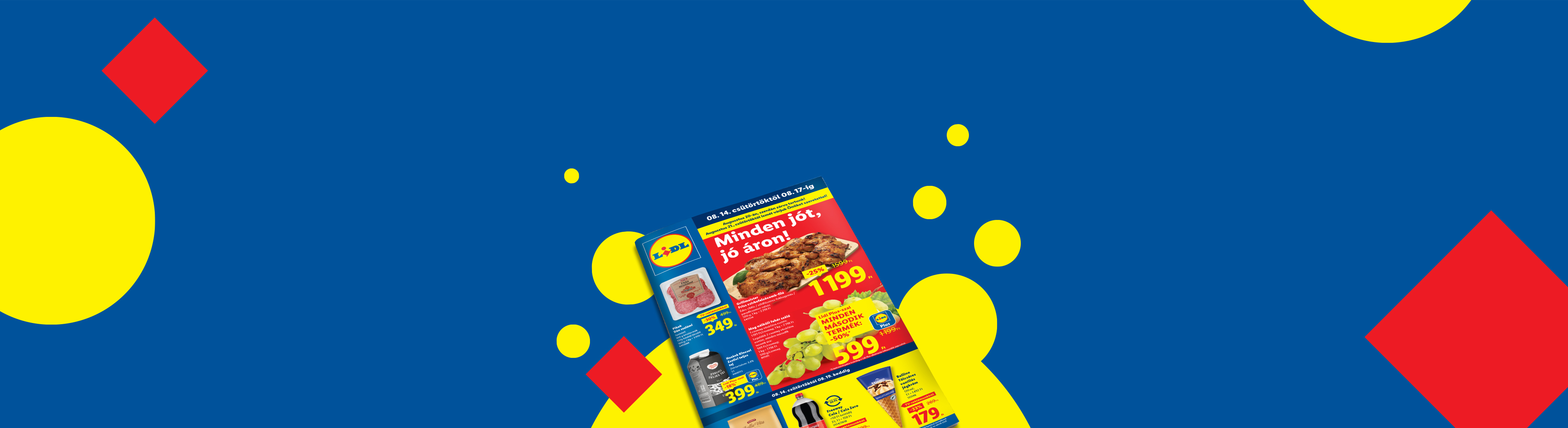 Lidl akciós újság csirkefelsőcomb-filével, szőlővel és szalámival.