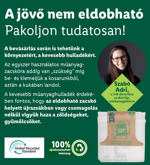 Lidl dietetikus szakértője, Szabó Adri a környezettudatos bevásárlásról és az újrafelhasználható hálós zsákokról beszél.