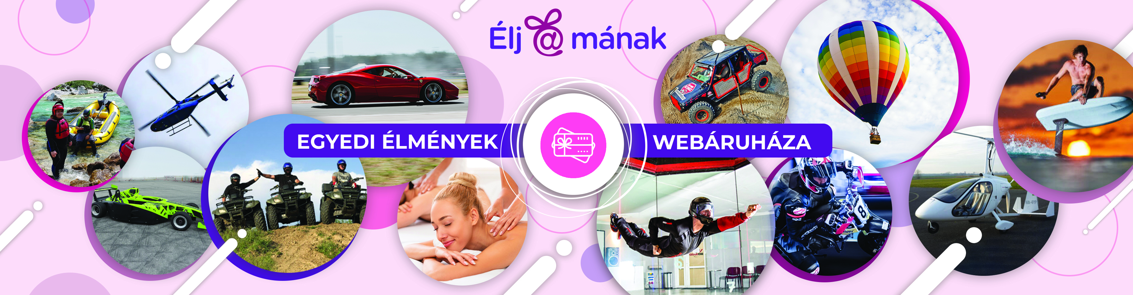 Élményajándékok: quad, Ferrari, masszázs, ejtőernyőzés, hőlégballon, autogyro, terepjáró és versenyautó.