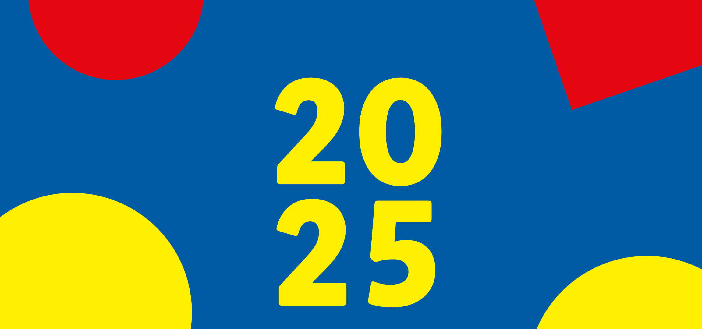 Kék háttér, piros és sárga körökkel, sárga 2025-ös évszámmal.