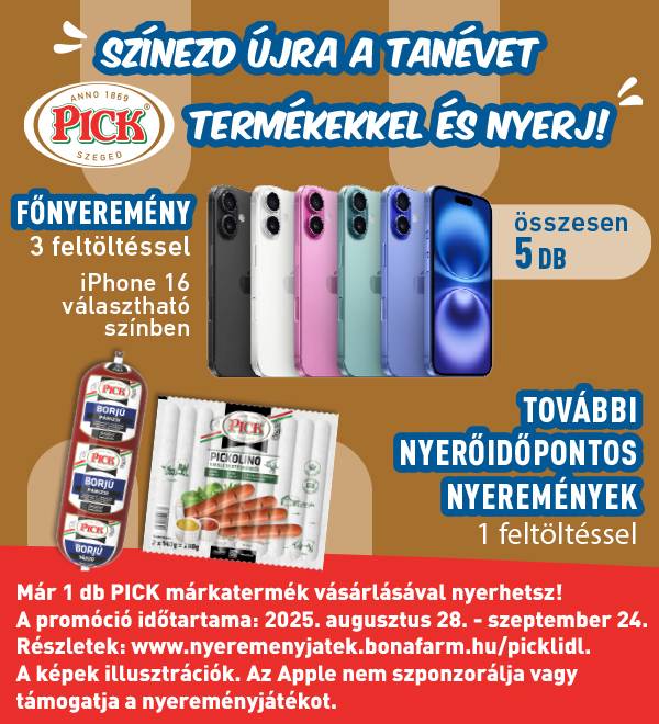 PICK termékek promóciója iPhone 16 nyereményekkel, borjú párizsival és virslivel. Részletek: www.nyeremenyjatek.bonafarm.hu/picklidl oldalon.